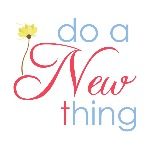 Do a New Thing