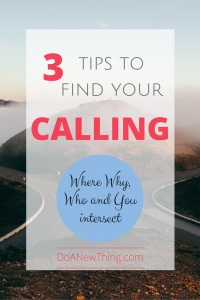Your calling is where your Why, Who and You intersect. Free printable to find your purpose!