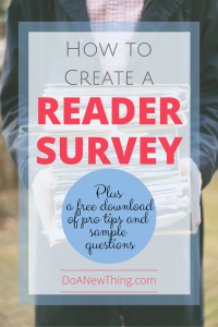 How to create a reader survey and learn about your audience. Free download with pro tips and sample questions.