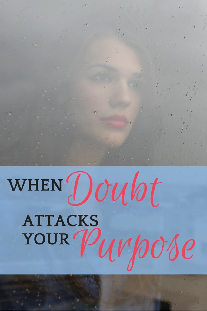 When doubt attacks your purpose, you can stand up to the hurtful comments and frightening thoughts. 