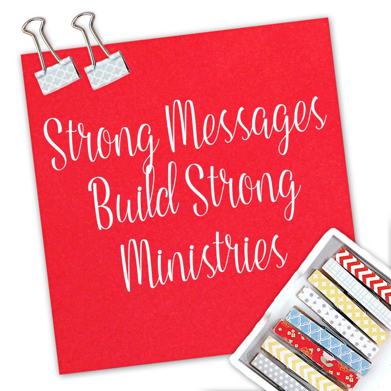 Strong messages are the key to building a strong speaking minstry
