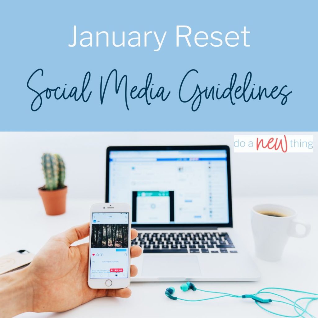January Reset: Social Media Guidelines