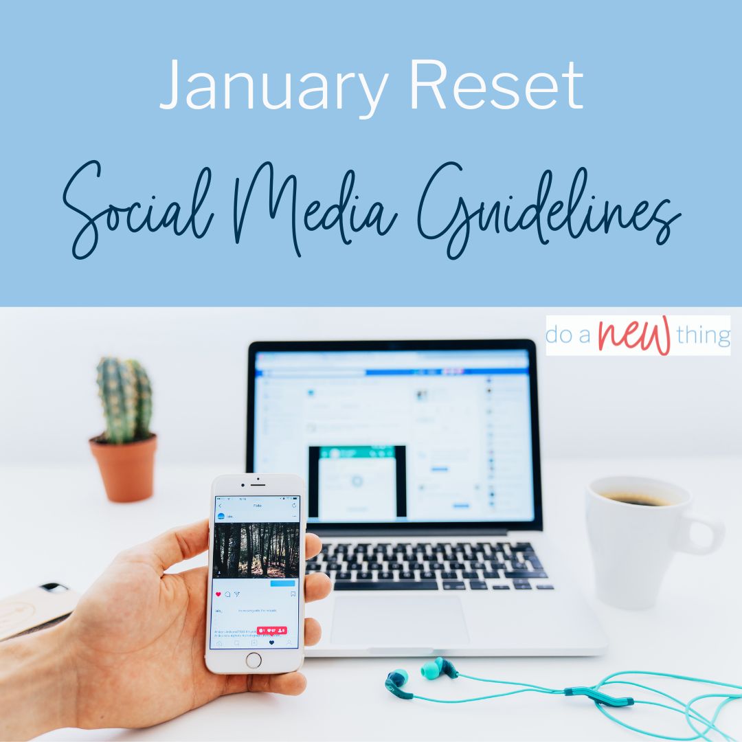 January Reset: Social Media Guidelines
