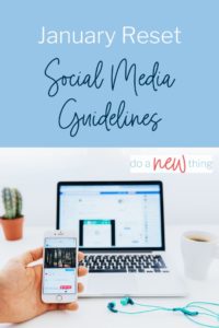 January Reset: Social Media Guidelines