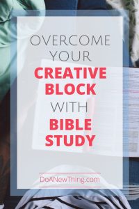 For these successful writers, inspiration flows out of their time spent in Bible, not the other way around. Try these tips to overcome your creative block through Bible study. 