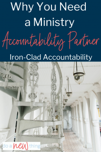 Why You Need a Ministry Accountability Partner