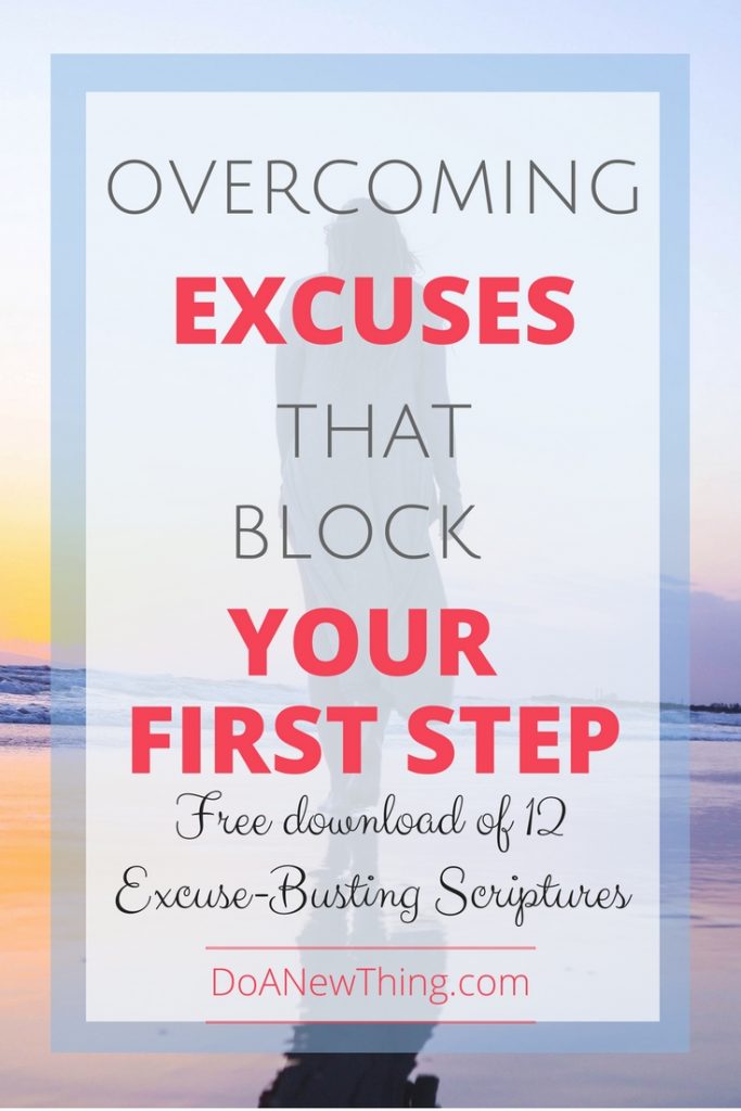 Excuses can be your way of covering up fear. Download these 12 excuse-busting scriptures.