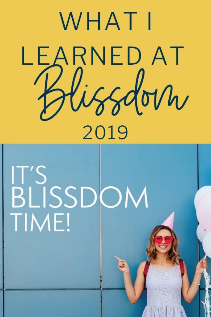 Blissdom 2019 was a fun mix of connecting, learning and remembering why I do what I do. I'm sharing the best parts here!
