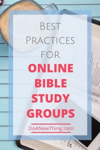 If your Bible study group can no longer meet face to face, move it online using these tips and practical resources.