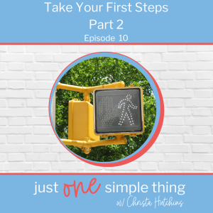 In this second of two episodes about taking the first steps, you’ll learn about the connection between excuses and fear, and the one decision we all have to make on our own.
