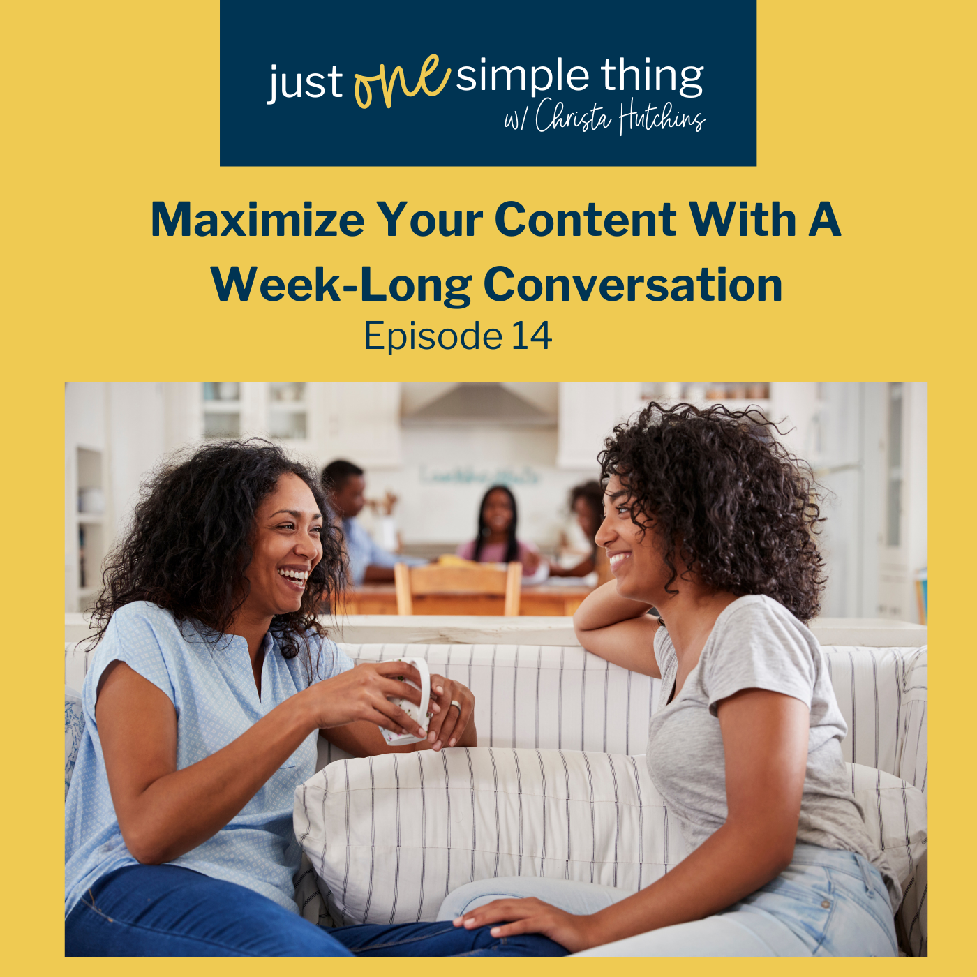 Maximize Your Content with a Week-Long Conversation