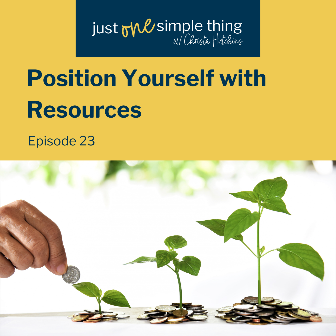 Position Yourself with Resources