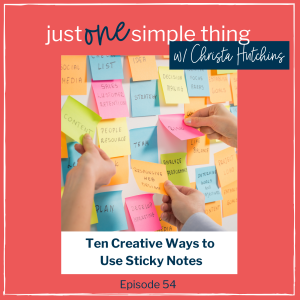 Ten Creative Ways to Use Sticky Notes