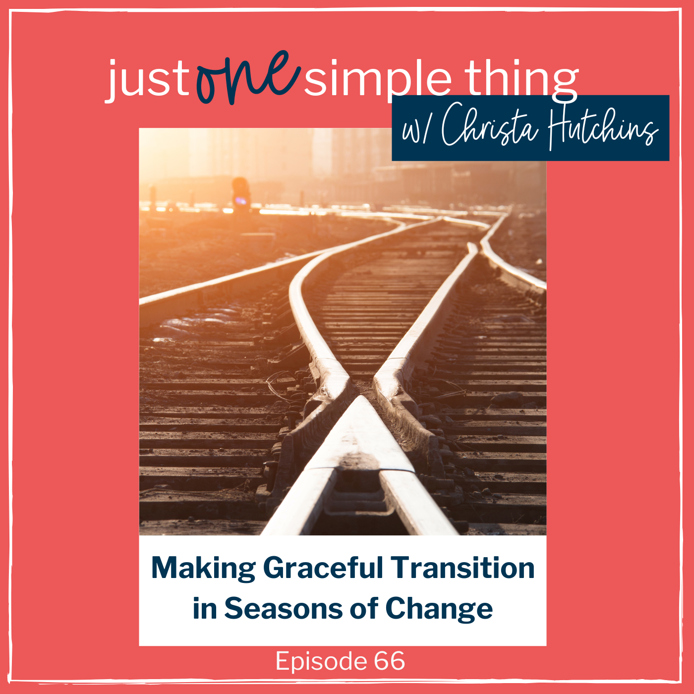 Making Graceful Transitions in Seasons of Change