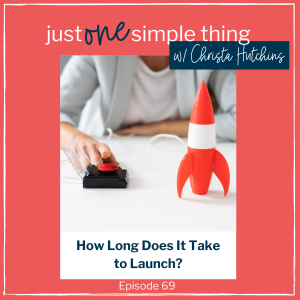 How Long Does It Take to Launch? Thinking About Your Launch Plan