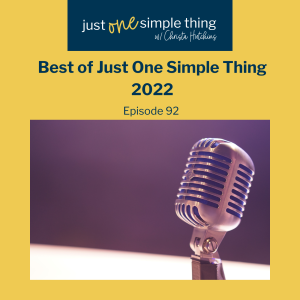 Best of Just One Simple Thing 2022