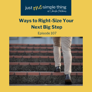 Ways to Right-size Your Next Step