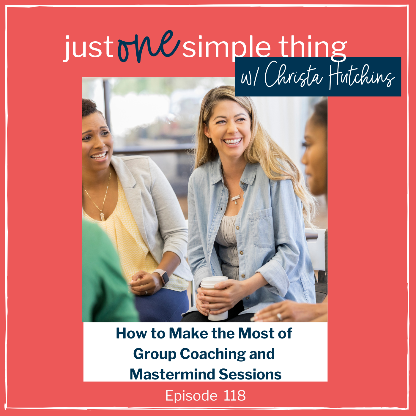 How to Make the Most of Group Coaching and Mastermind Sessions